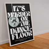 Murder On the Dancefloor Framed Print