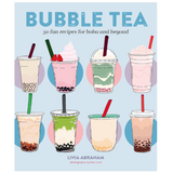 Bubble Tea: 50 fun recipes for boba and beyond