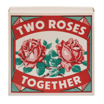 Two Roses Matches