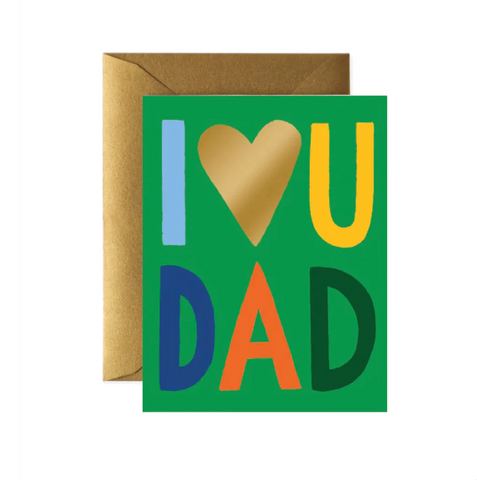 Rifle Paper Love You Dad Card