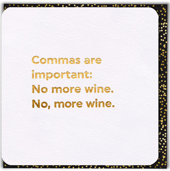 Commas Are Important Card