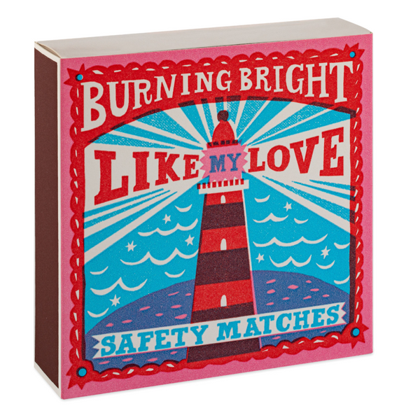 Burning Bright Matches